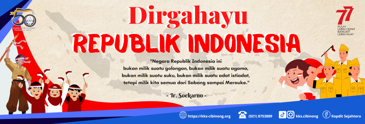Dirgahayu Republik Indonesia Ke-77